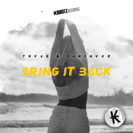 Bring It Back ft. SANCOVEX | Boomplay Music