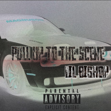 Pull Up To The Scene | Boomplay Music