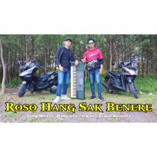 Roso Hang Sak Benere