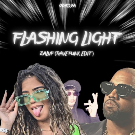 FLASHING LIGHT (RAVE FUNK EDIT) ft. MC JHENNY | Boomplay Music
