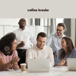 Coffee Breaks