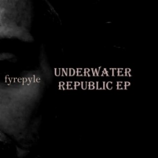 Underwater Republic EP