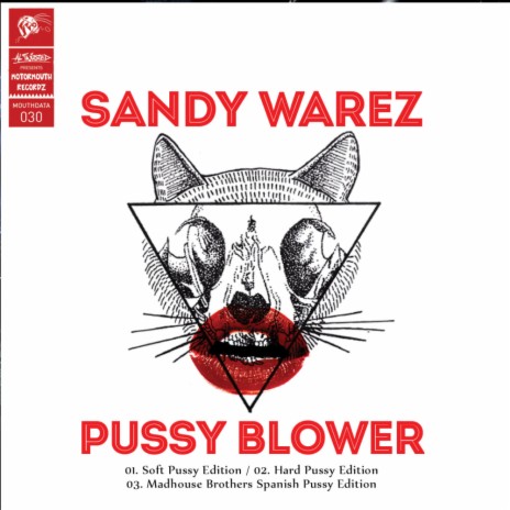 Pussy Blower (Hard Pussy Edition) | Boomplay Music