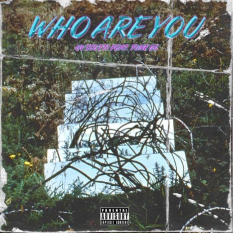 Who Are You? ft. Tune GG | Boomplay Music