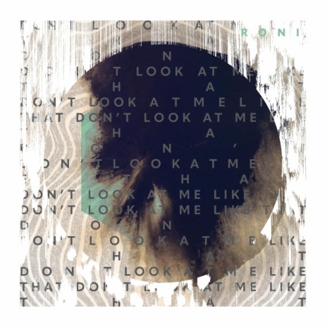 Don't Look At Me Like That | Boomplay Music