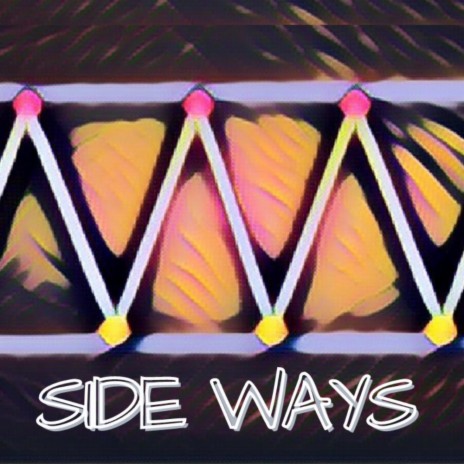 Side Ways | Boomplay Music
