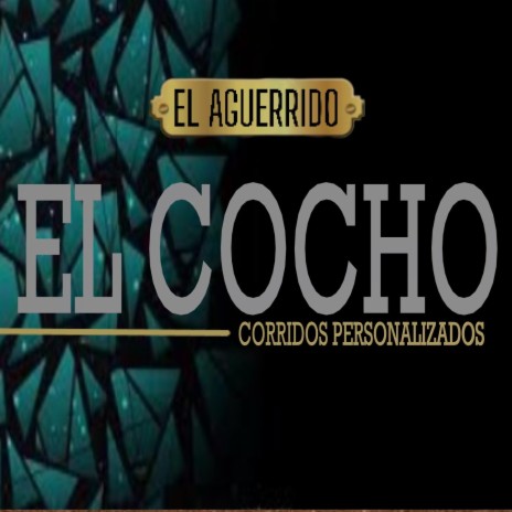 El Cocho | Boomplay Music