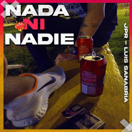 Nada ni Nadie ft. Luis Sanabria | Boomplay Music