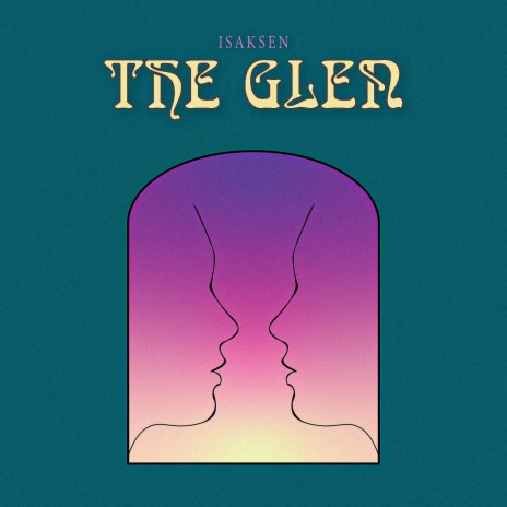 The Glen | Boomplay Music