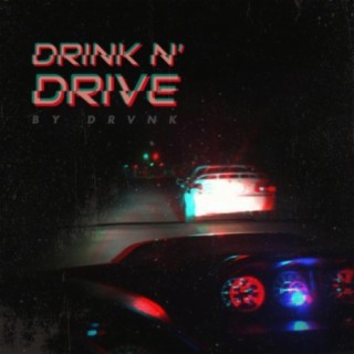 Drink n Drive