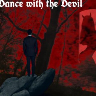 Dance with the devil