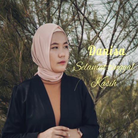 Selamat tinggal kasih | Boomplay Music