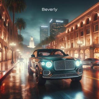 Beverly lyrics | Boomplay Music