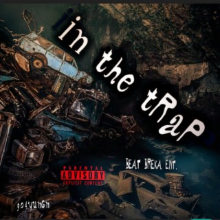 In the trap