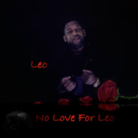 No Love for Leo | Boomplay Music