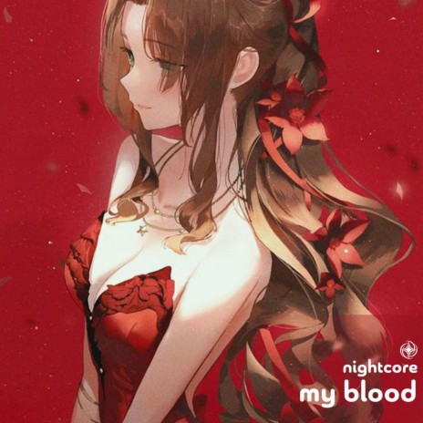 My Blood - Nightcore ft. Tazzy | Boomplay Music