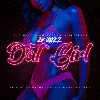 Dat Girl (Radio Edit)