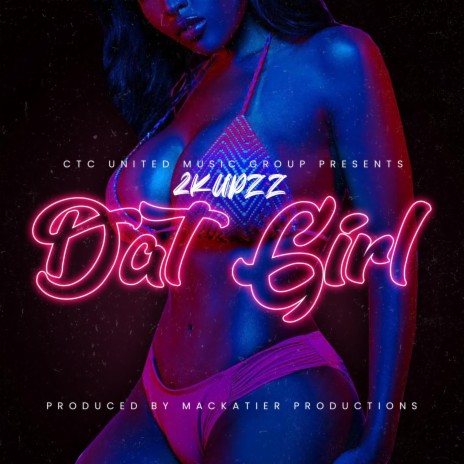 Dat Girl (Radio Edit)