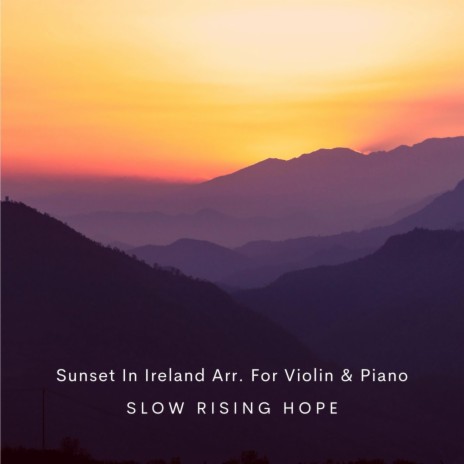 Sunset In Ireland Arr. For Violin And Piano | Boomplay Music