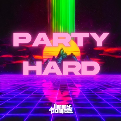 Party Hard | Boomplay Music