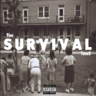 Survival (feat. Tune$)