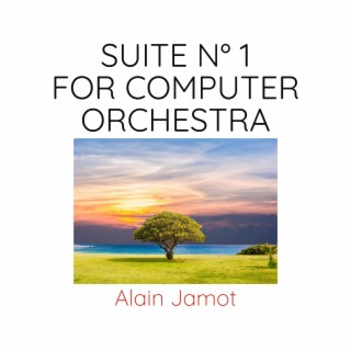 Suite n°1 for computer orchestra