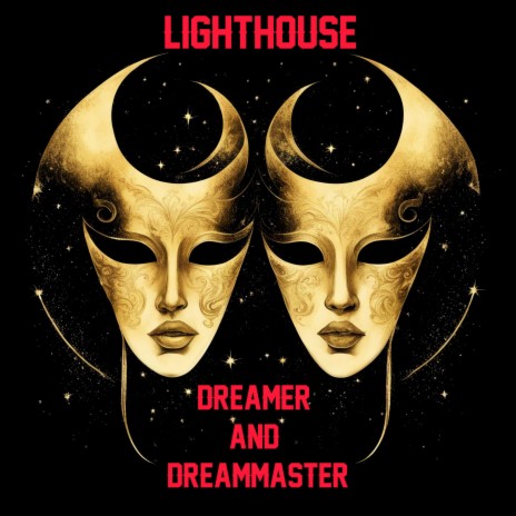 Dreamer and Dreammaster | Boomplay Music