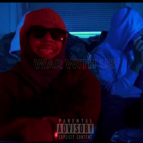 War With Us ft. Goodmoney Block