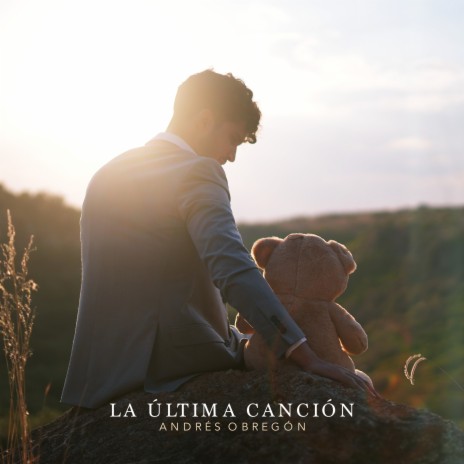 La Última Canción | Boomplay Music