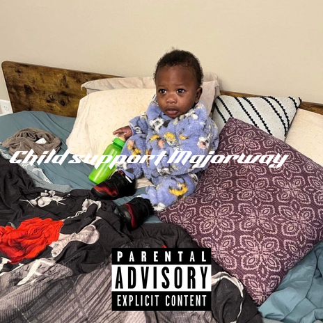 Child Support | Boomplay Music