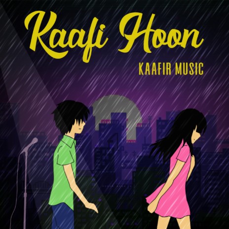 Kaafi Hoon | Boomplay Music