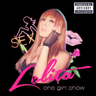 One Girl Show (Deluxe)