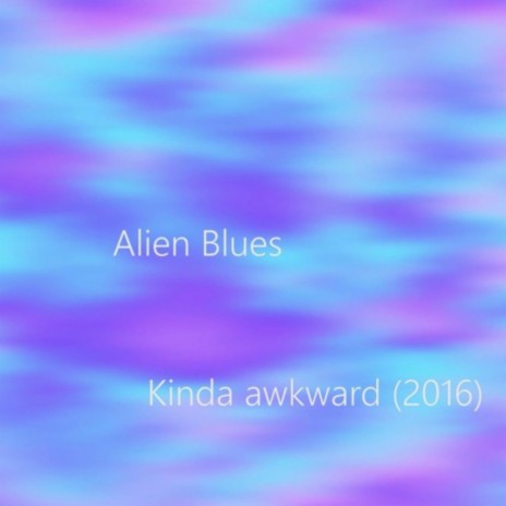 Alien Blues