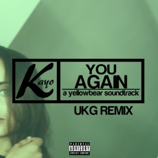 You Again (UKG Remix)