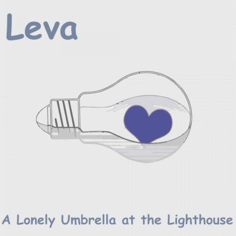 A Lonely Umbrella at the Lighthouse | Boomplay Music