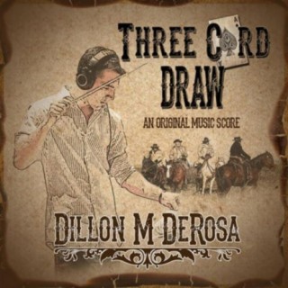 Three Card Draw (Original Soundtrack)