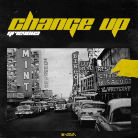 Change Up. | Boomplay Music