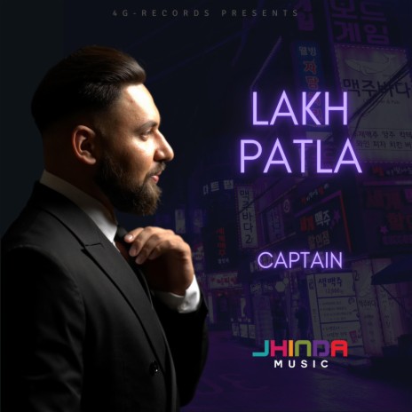 Lakh Patla ft. Captain | Boomplay Music