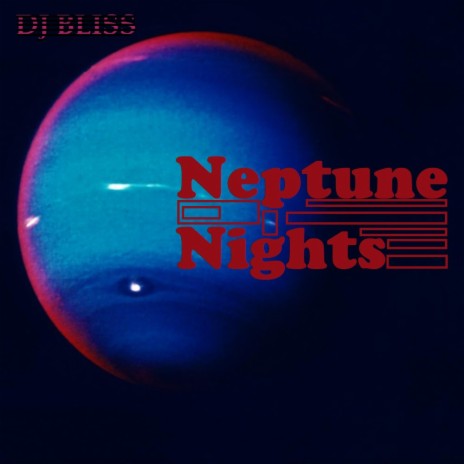 Neptune Nights | Boomplay Music