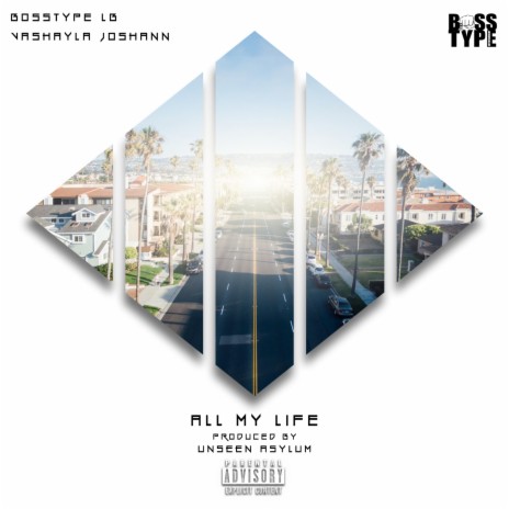 All My Life (feat. Vashayla Joshann)