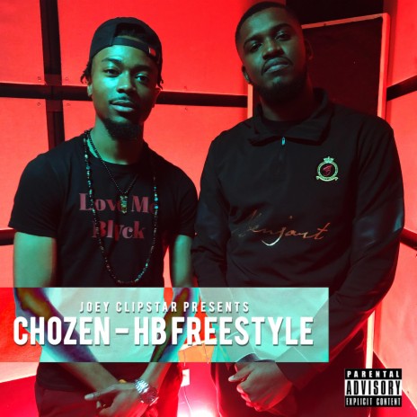 Chozen HB Freestyle ft. Chozen | Boomplay Music