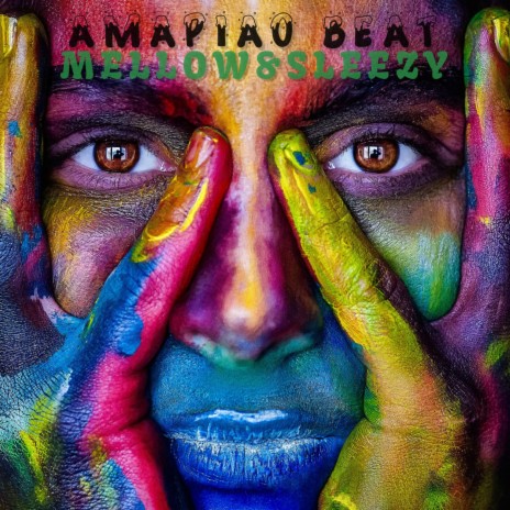Amapiano Yano Beat ft. Mellow & Sleazy | Boomplay Music