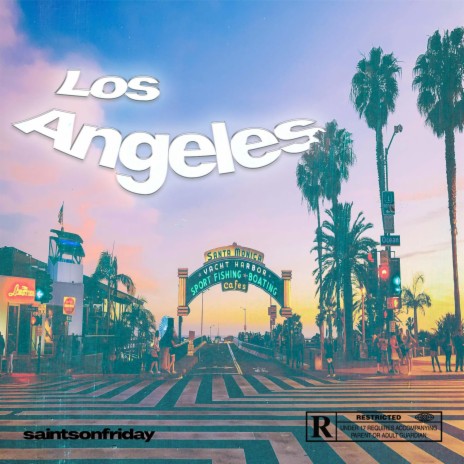 los angeles | Boomplay Music