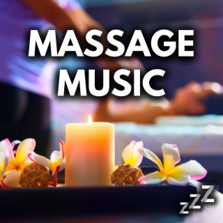 Massage Music: Relaxing Music For Massage