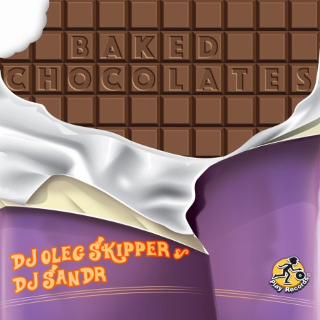 Baked Chocolates ft. Dj Sandr | Boomplay Music