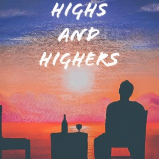 Highs and Highers