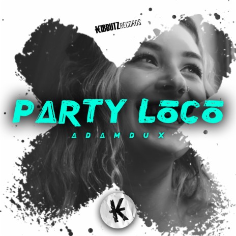 Party Loco | Boomplay Music