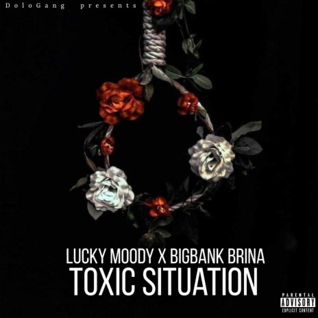Toxic Situation ft. BigBank Brina | Boomplay Music