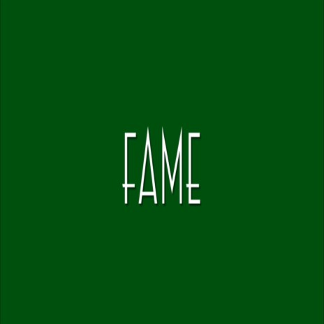 Fame | Boomplay Music