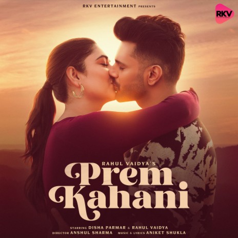 Prem Kahani ft. Aniket Shukla | Boomplay Music